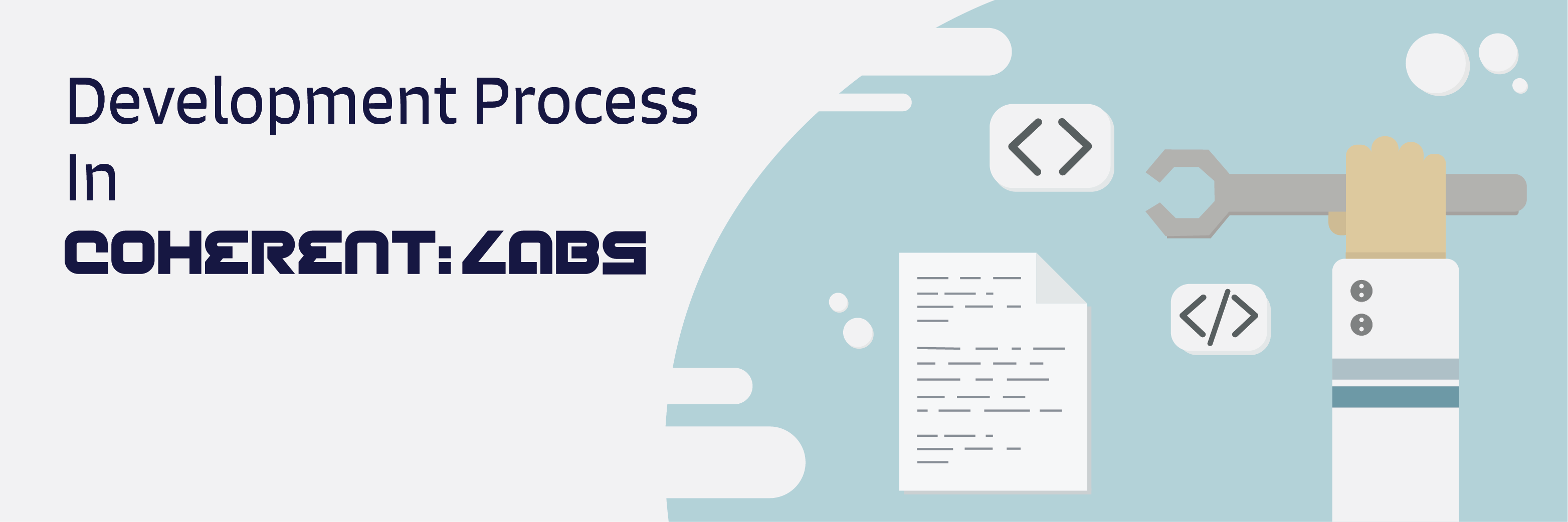 Development process in Coherent Labs - Coherent Labs